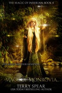 Magic of Inherian: The Mage of Monrovia, Book 2