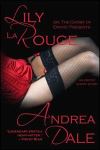 Lily la Rouge, or The Ghost of Erotic Presents