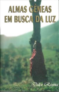 Almas Gemeas em Busca da Luz