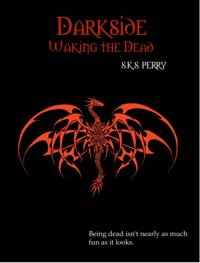 Darkside: Waking the Dead