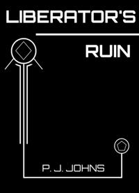Liberator's Ruin