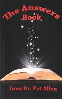 Answers from Dr. Pat Allen
