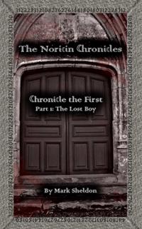 Noricin Chronicles: The Lost Boy