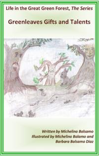 Book III: Greenleaves Gift & Talents