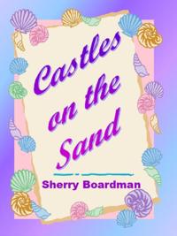 Castles on the Sand