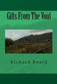 Gifts From The Void