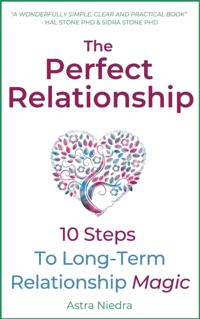 Perfect Relationship - The 10 Steps