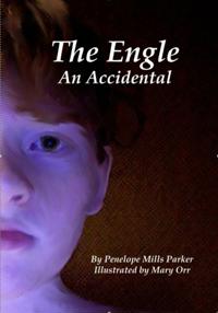 Accidental Bond: Book 1 of The Engle