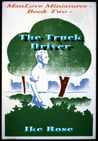 Truck Driver: Book Two - Manlove Miniatures