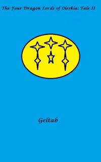 Four Dragon Lords of Oleskia: Tale II