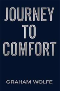 Journey to Comfort