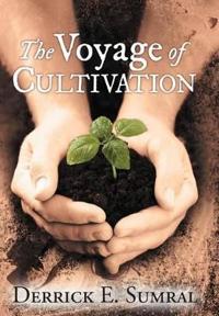 Bokomslag för "The Voyage of Cultivation"