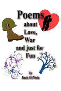 Bokomslag för "Poems about Love, War and Just for Fun"