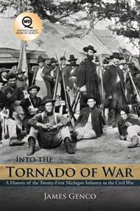 Bokomslag för "Into the Tornado of War"