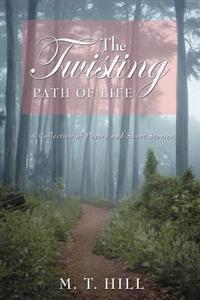 Bokomslag för "The Twisting Path of Life"