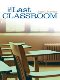 Last Classroom