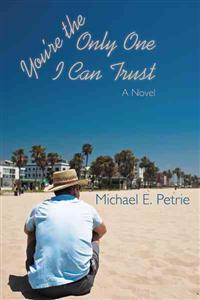 You're the Only One I Can Trust