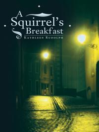 Squirrel'S Breakfast