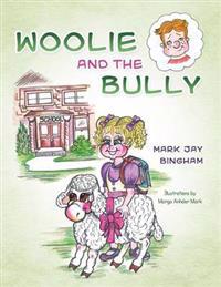 Bokomslag för "Woolie and the Bully"