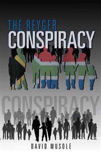 The Reyger Conspiracy