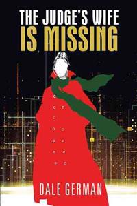 Bokomslag för "The Judge's Wife Is Missing"