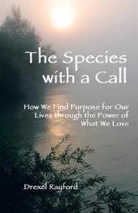 Bokomslag för "The Species with a Call"