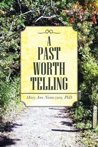 Past Worth Telling