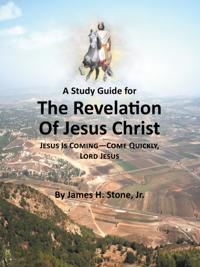 Study Guide for the Revelation of Jesus Christ