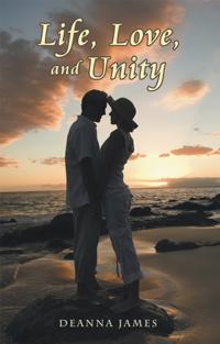 Life, Love, and Unity