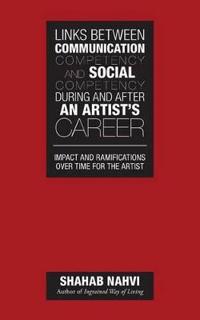 Links Between Communication Competency and Social Competency During and After an Artist's Career