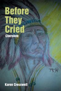 Before They Cried
