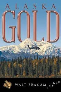 Bokomslag för "Alaska Gold"