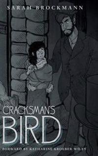 Cracksman's Bird