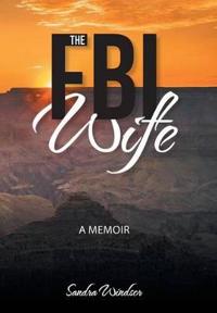 Bokomslag för "The FBI Wife"