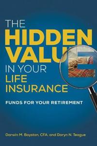 The Hidden Value in Your Life Insurance