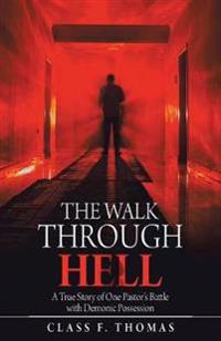 Bokomslag för "The Walk Through Hell"