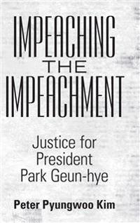 Bokomslag för "Impeaching the Impeachment"