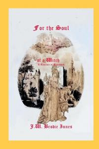 For the Soul of a Witch