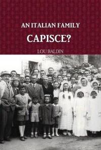 An Italian Family, Capisce?