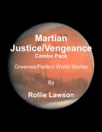 Martian Justice-Vengeance Combo Pack