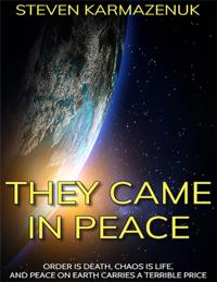 They Came in Peace