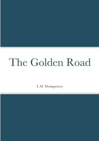 The Golden Road