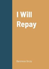 Bokomslag for "I Will Repay"