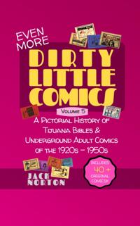 Dirty Little Comics: Volume 5
