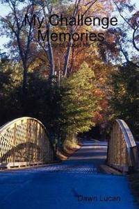 My Challenge Memories