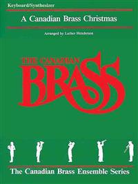 The Canadian Brass Christmas: Keyboard/Synthesizer