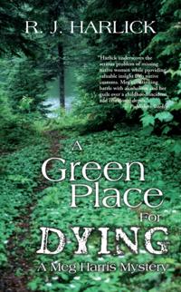 A Meg Harris Mystery