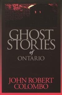 Ghost Stories of Ontario
