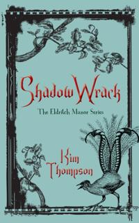 The Eldritch Manor Series
