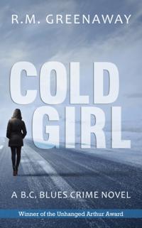A B.C. Blues Crime Novel
